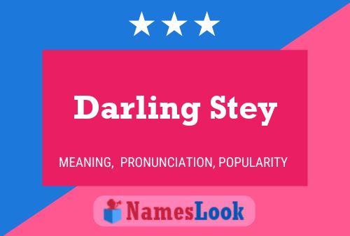 Póster del nombre Darling Stey