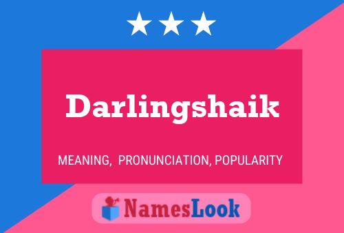 Póster del nombre Darlingshaik