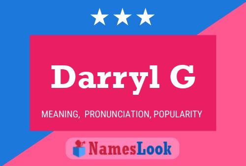 Póster del nombre Darryl G