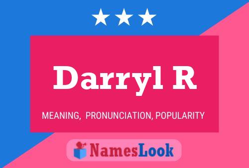 Póster del nombre Darryl R