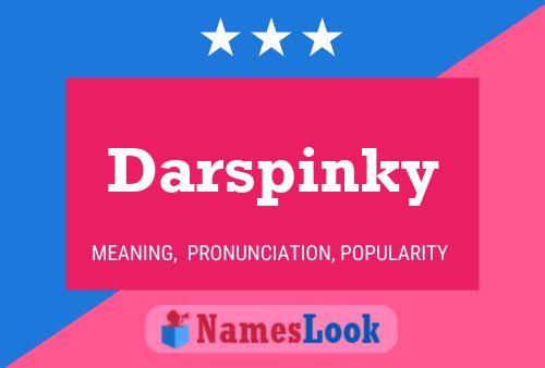 Póster del nombre Darspinky