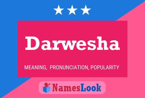 Póster del nombre Darwesha