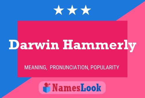 Póster del nombre Darwin Hammerly