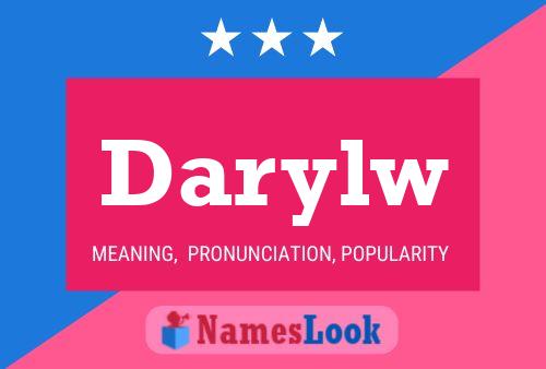 Póster del nombre Darylw