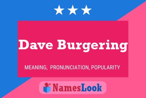 Póster del nombre Dave Burgering