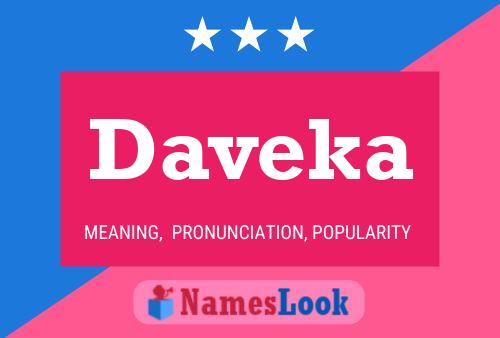 Póster del nombre Daveka