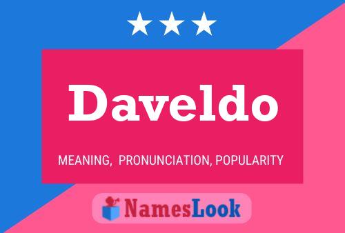 Póster del nombre Daveldo