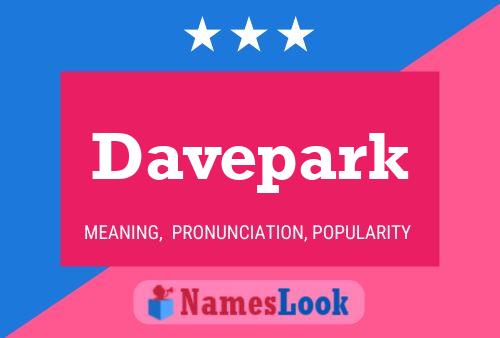 Póster del nombre Davepark