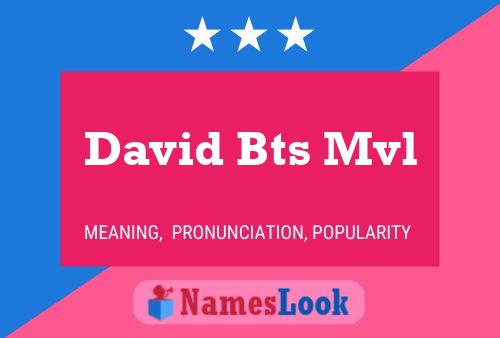 Póster del nombre David Bts Mvl