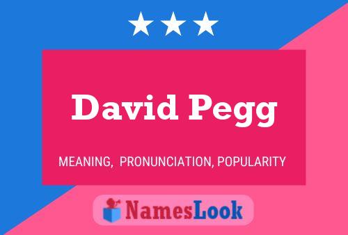 Póster del nombre David Pegg