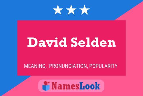 Póster del nombre David Selden