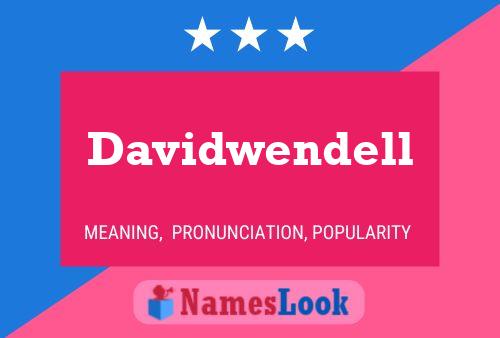 Póster del nombre Davidwendell