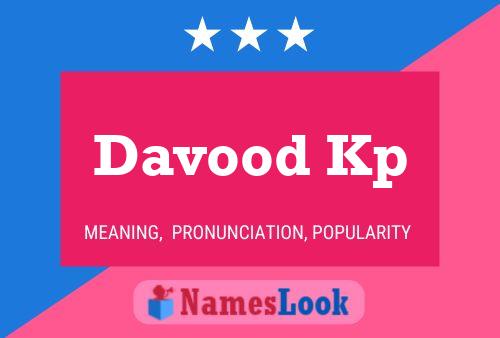 Póster del nombre Davood Kp