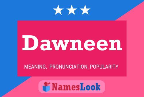 Póster del nombre Dawneen