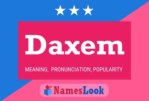 Póster del nombre Daxem