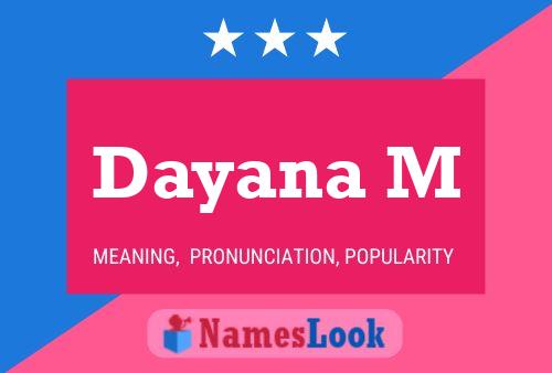 Póster del nombre Dayana M