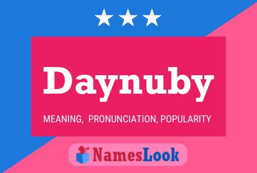 Póster del nombre Daynuby