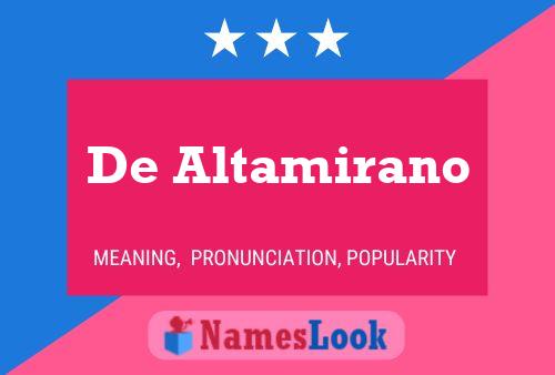 Póster del nombre De Altamirano