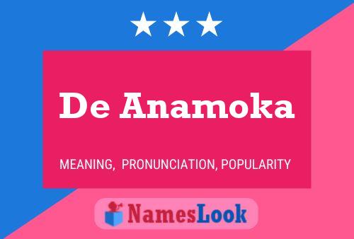 Póster del nombre De Anamoka