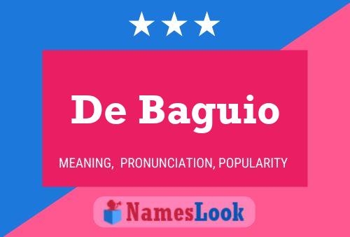 Póster del nombre De Baguio