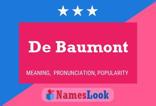 Póster del nombre De Baumont