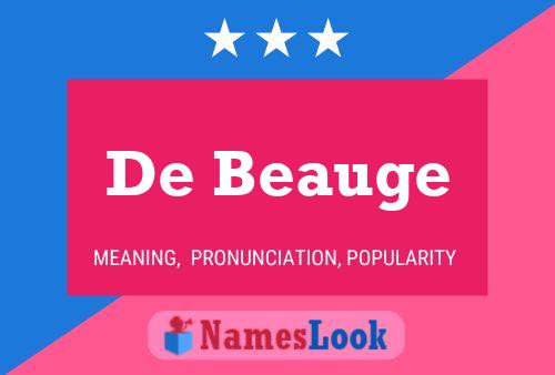 Póster del nombre De Beauge