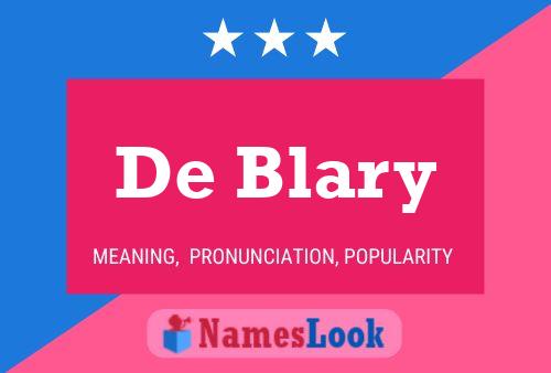 Póster del nombre De Blary