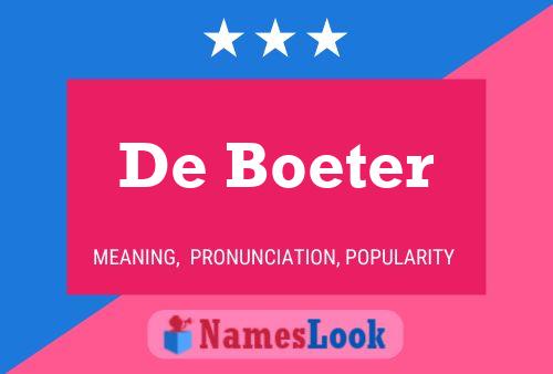 Póster del nombre De Boeter