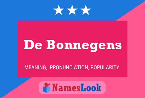 Póster del nombre De Bonnegens