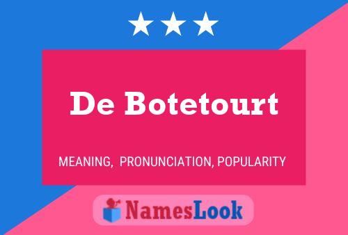 Póster del nombre De Botetourt