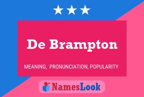 Póster del nombre De Brampton