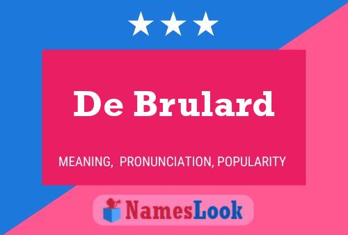 Póster del nombre De Brulard