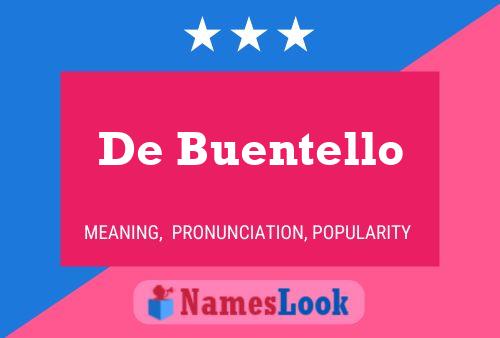 Póster del nombre De Buentello