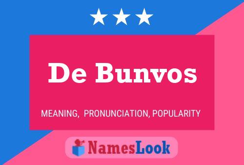 Póster del nombre De Bunvos