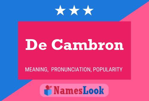 Póster del nombre De Cambron