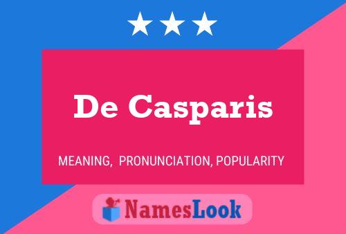 Póster del nombre De Casparis