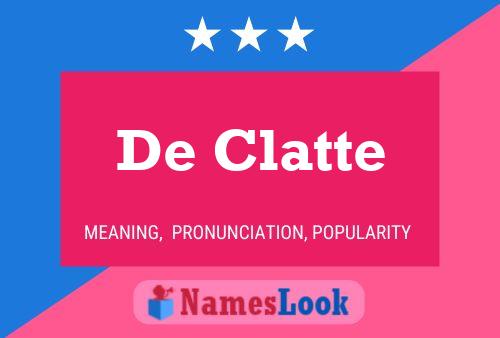 Póster del nombre De Clatte