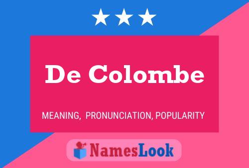 Póster del nombre De Colombe