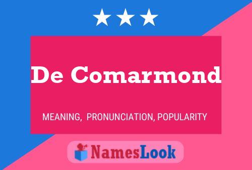 Póster del nombre De Comarmond