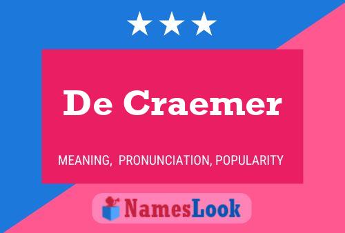 Póster del nombre De Craemer