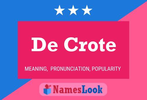 Póster del nombre De Crote