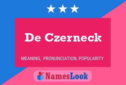 Póster del nombre De Czerneck