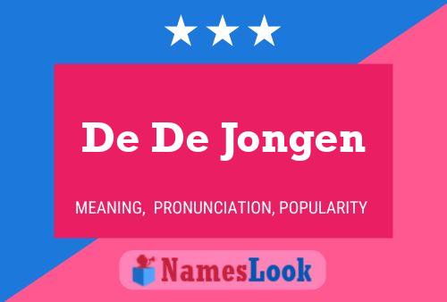 Póster del nombre De De Jongen