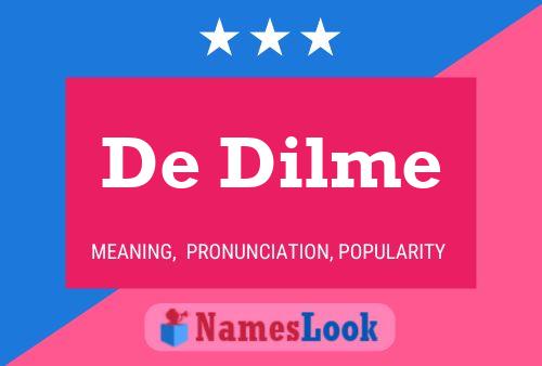 Póster del nombre De Dilme