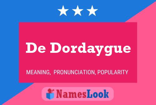 Póster del nombre De Dordaygue