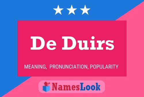 Póster del nombre De Duirs