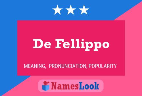 Póster del nombre De Fellippo