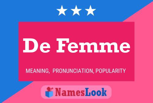 Póster del nombre De Femme