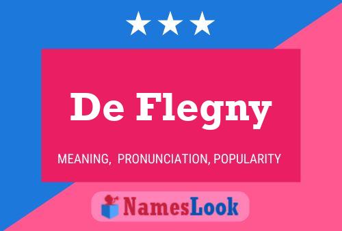 Póster del nombre De Flegny