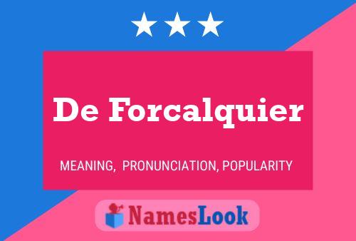 Póster del nombre De Forcalquier